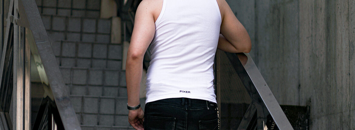 FIXER (フィクサー) FTT-00 Tank Top タンクトップ WHITE (ホワイト)  【ご予約開始】【2024.8.10(Sat)～2024.8.25(Sun)】のイメージ