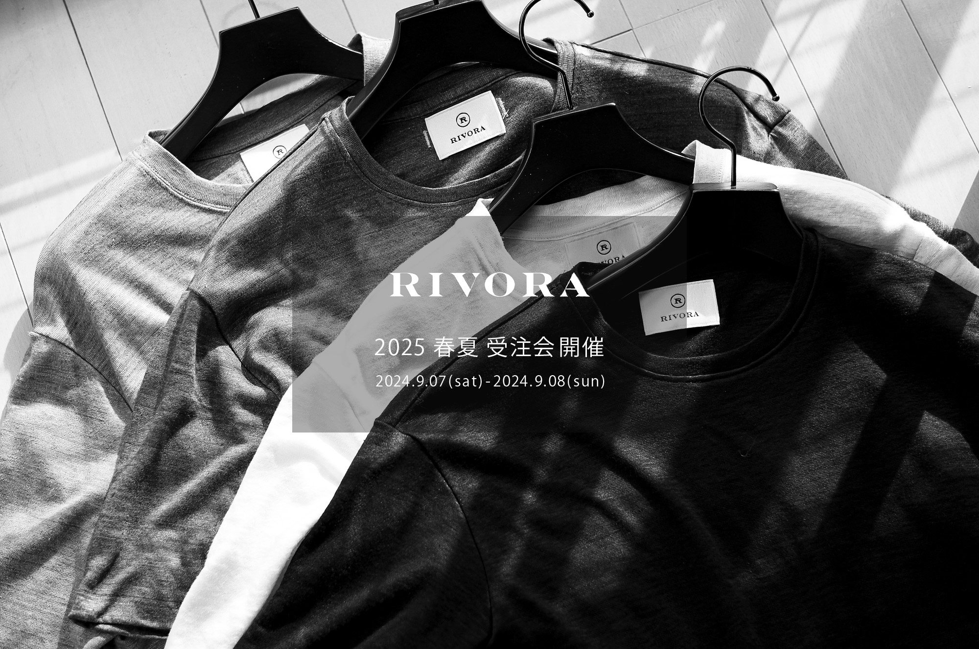 RIVORA / リヴォラ 【2025 春夏 受注会開催 2024.9.07(sat)～2024.9.08(sun)】 愛知 名古屋 Alto e Diritto altoediritto アルトエデリット